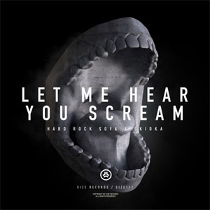 Álbum Let Me Hear You Scream de Hard Rock Sofa