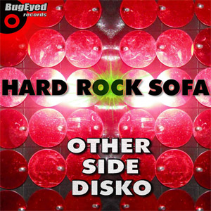 Álbum Other Side Disko de Hard Rock Sofa