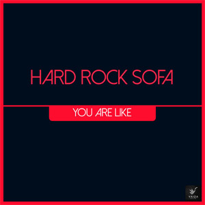Álbum You Are Like de Hard Rock Sofa