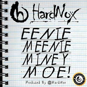 Álbum Eenie Meenie Miney Moe! de Hardnox