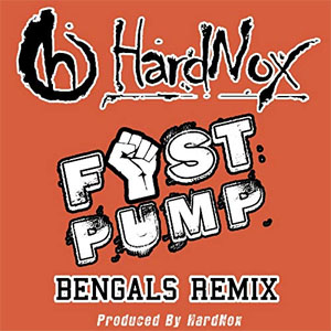 Álbum Fist Pump (Bengals Remix)  de Hardnox