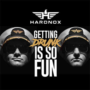 Álbum Getting Drunk Is So Fun de Hardnox