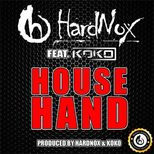 Álbum House Hand  de Hardnox