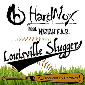 Álbum Louisville Slugger de Hardnox