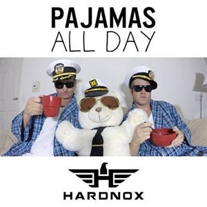 Álbum Pajamas All Day  de Hardnox