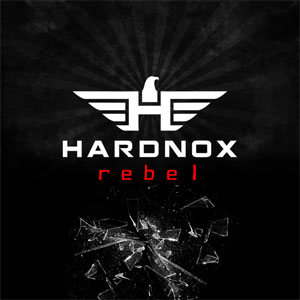 Álbum Rebel  de Hardnox