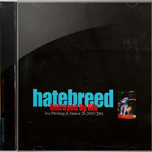 Álbum Betrayed By Life de Hatebreed