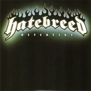 Álbum Defeatist de Hatebreed