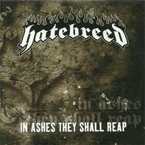 Álbum In Ashes They Shall Reap de Hatebreed