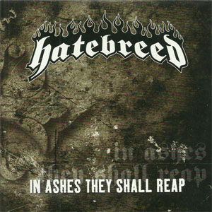 Álbum In Ashes They Shall Reap de Hatebreed