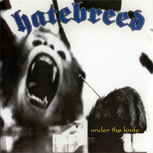 Álbum Under The Knife de Hatebreed