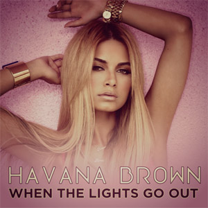Álbum When The Lights Go Out (Ep) (Australian Version) de Havana Brown