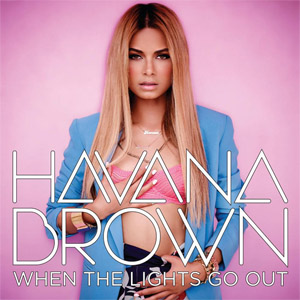 Álbum When The Lights Go Out (Ep) de Havana Brown