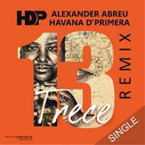 Álbum Trece (Remix)  de Havana D’Primera