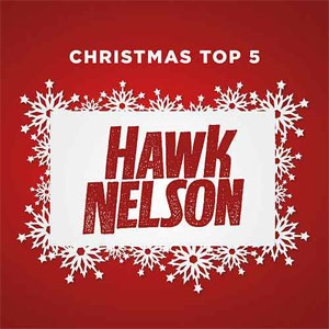 Álbum Christmas Top 5 - EP de Hawk Nelson