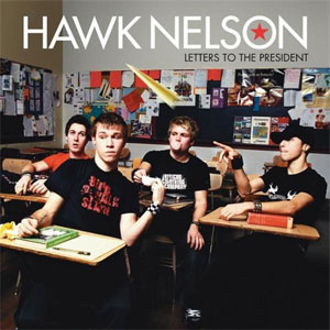 Álbum Letters To The President de Hawk Nelson