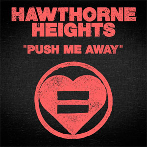 Álbum Push Me Away de Hawthorne Heights