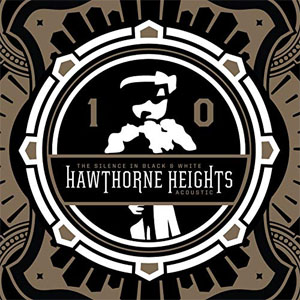 Álbum The Silence in Black and White (acoustic) de Hawthorne Heights