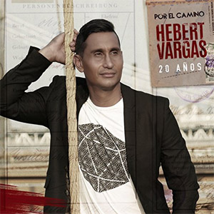 Álbum 20 Años por el Camino de Hebert Vargas