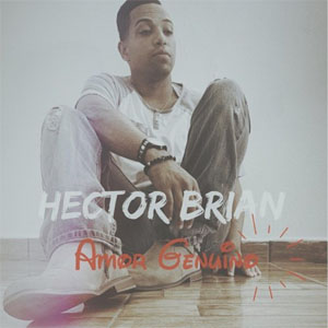 Álbum Amor Genuino de Héctor Brian