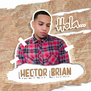 Álbum Hola de Héctor Brian