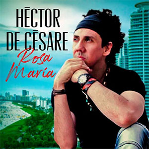 Álbum Rosa María de Héctor De Césare
