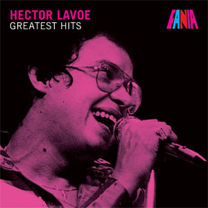 Álbum Greatest Hits de Héctor Lavoe