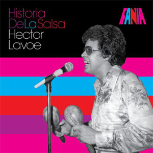 Álbum Historia De La Salsa de Héctor Lavoe
