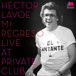 Álbum Live at Private Club de Héctor Lavoe