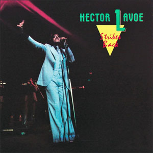 Álbum Strikes Back de Héctor Lavoe