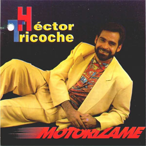 Álbum Motorízame de Héctor Tricoche