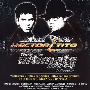 Álbum Ultimate Urban Collection de Héctor y Tito