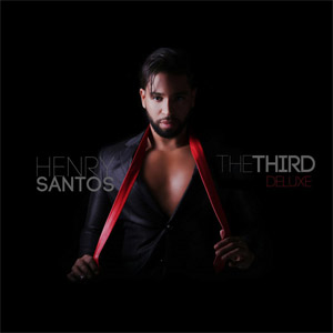 Álbum The Third (Deluxe Edition) de Henry Santos