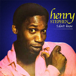 Álbum I Don't Know de Henry Stephen