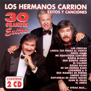 Álbum 30 Grandes Éxitos CD 1 de Hermanos Carrión (Hnos Carrión)