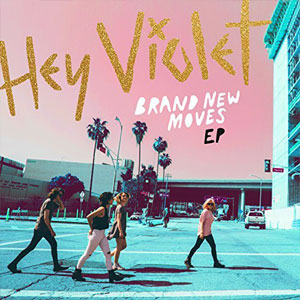 Álbum Brand New Moves de Hey Violet