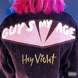 Álbum Guys My Age de Hey Violet