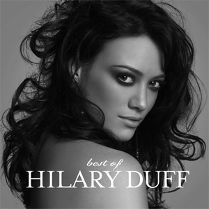 Álbum Best Of de Hilary Duff