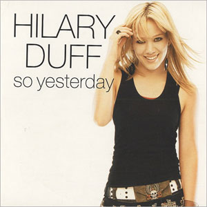 Álbum So Yesterday de Hilary Duff
