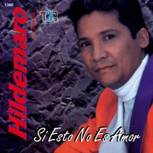 Álbum Si Esto No Es Amor de Hildemaro