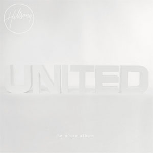 Álbum The White Album de Hillsong United