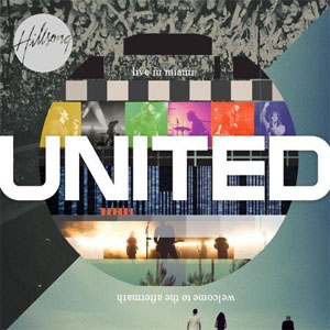 Álbum Welcome To The Aftermath (Live In Miami) de Hillsong United