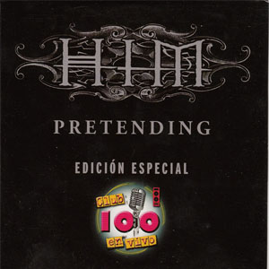 Álbum Pretending (Edición Especial Cadena100) de HIM