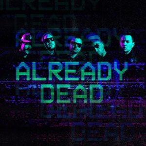 Álbum Already Dead de Hollywood Undead