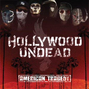 Álbum American Tragedy de Hollywood Undead