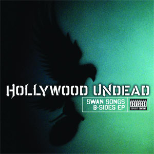 Álbum Swan Songs B-Sides EP de Hollywood Undead