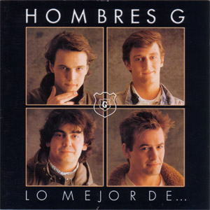 Álbum Lo Mejor De Hombres G de Hombres G