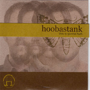 Álbum This Is Gonna Hurt de Hoobastank