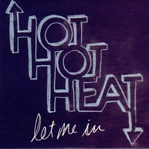 Álbum Let Me In de Hot Hot Heat