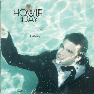 Álbum Be There de Howie Day